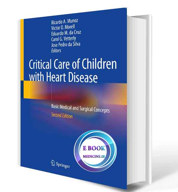 دانلود کتابCritical Care of Children with Heart Disease: Basic Medical and Surgical Concepts2020 ( PDF)